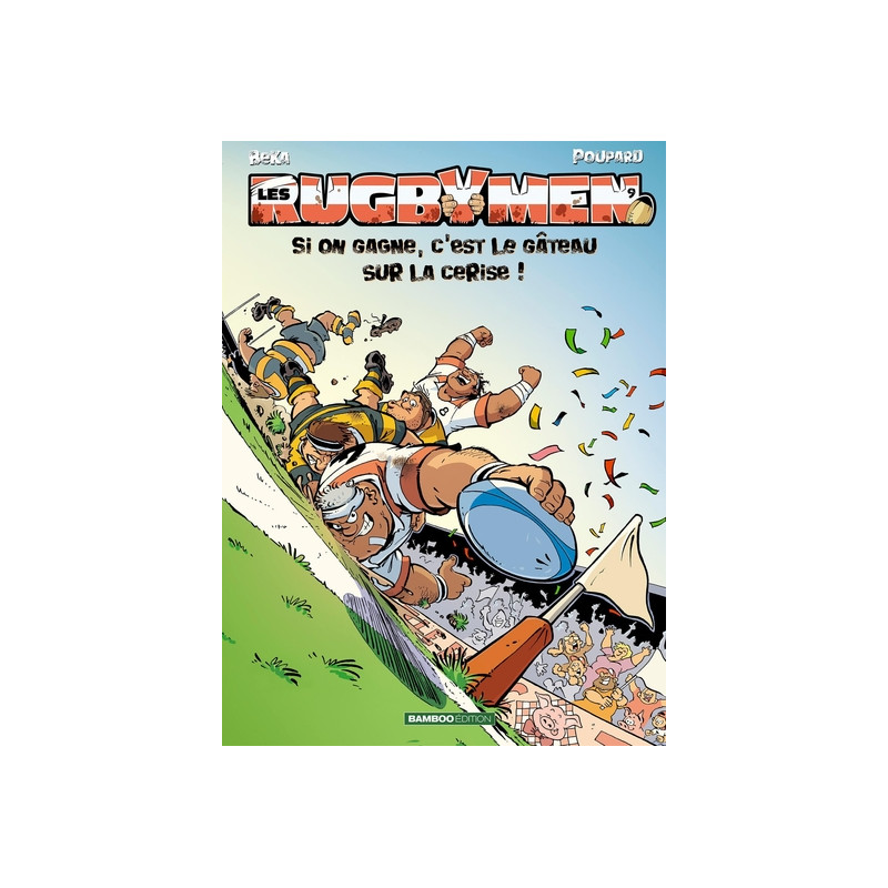 Les Rugbymen - tome 09