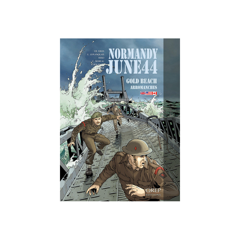 Normandy June 44 Tome 3 : Gold Beach-Arromanches
