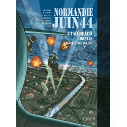 Normandie Juin 44 tome 2 :...