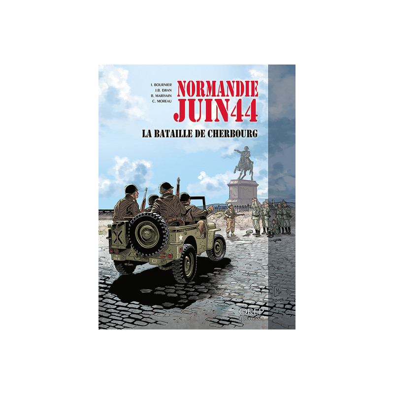 Normandie juin 44 tome 7 : la bataille de Cherbourg