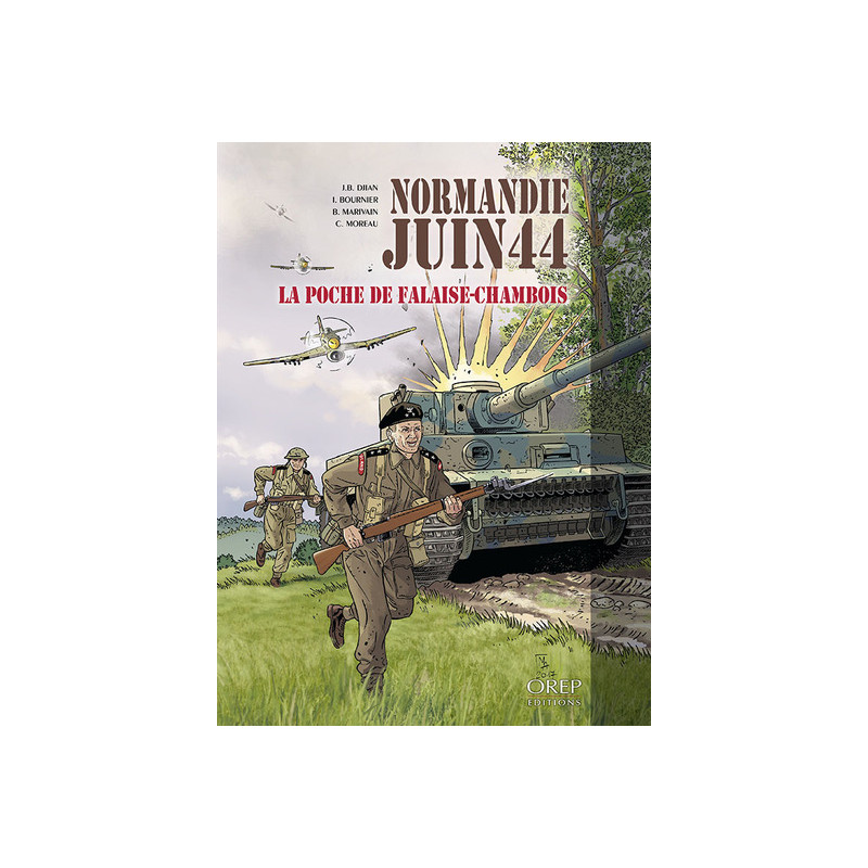 Normandie Juin 44 - Tome 6 : la Poche de Falaise-Chambois