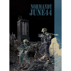Normandy June 44 Tome 4 :...