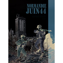 Normandie Juin 44 tome 4 :...