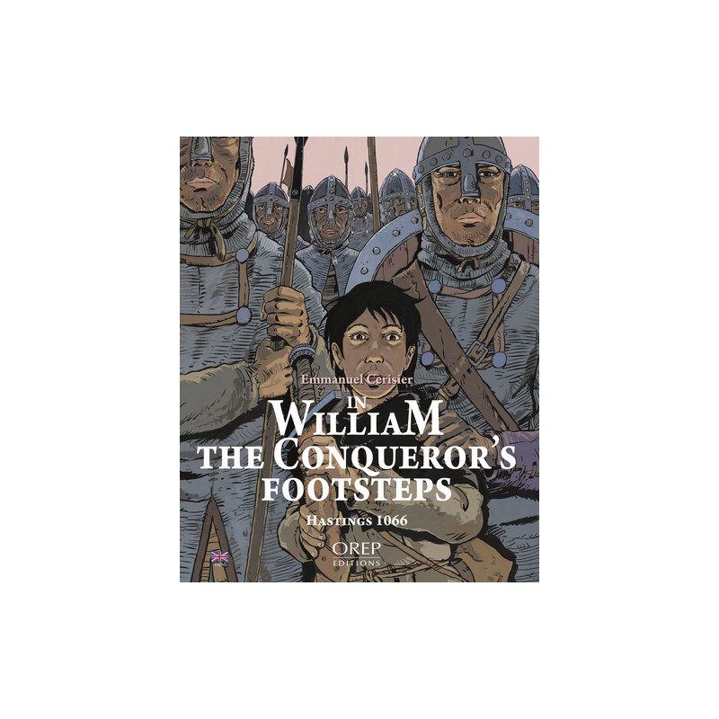 In William the Conqueror's footsteps, Hastings 1066