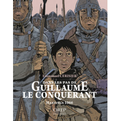 Dans les pas de Guillaume...