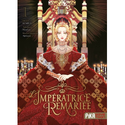 L'Impératrice Remariée T01