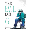Your evil past T06