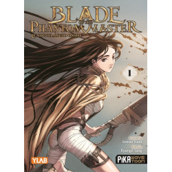 Blade of the Phantom Master...