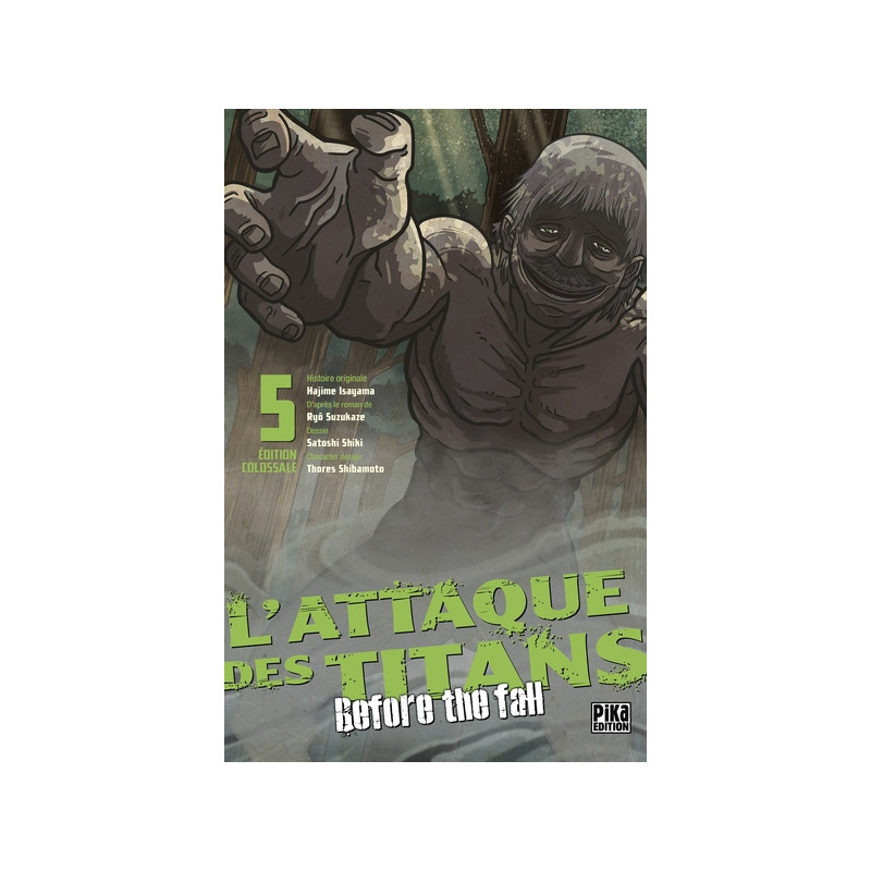 L'Attaque des Titans - Before the Fall Edition Colossale T05
