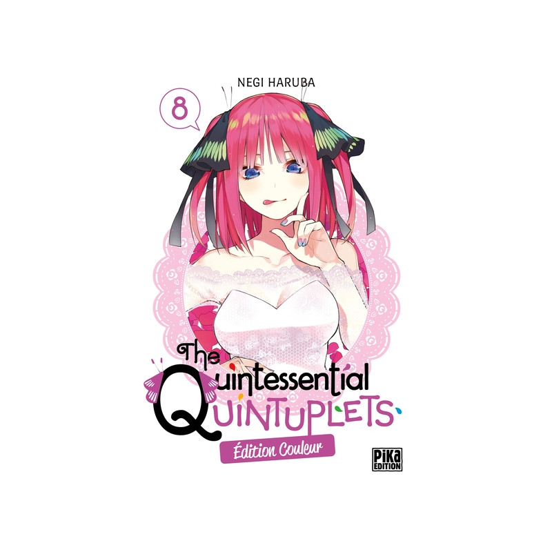 The Quintessential Quintuplets T08 Edition couleur