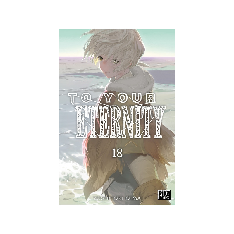To Your Eternity T18