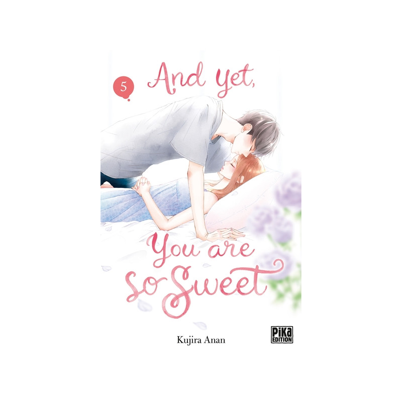 And yet, you are so sweet T05