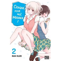 Craque pour moi, Medaka ! T02