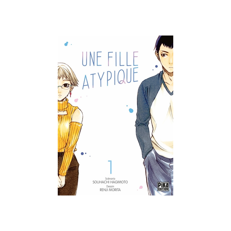 Une fille atypique T01