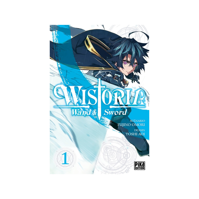 Wistoria - Wand and Sword T01