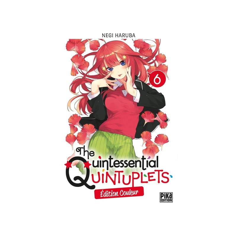 The Quintessential Quintuplets T06 Edition couleur