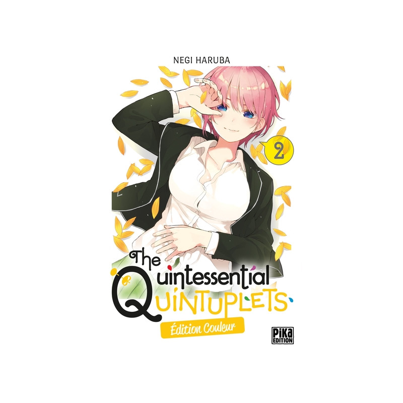 The Quintessential Quintuplets T02 Edition couleur