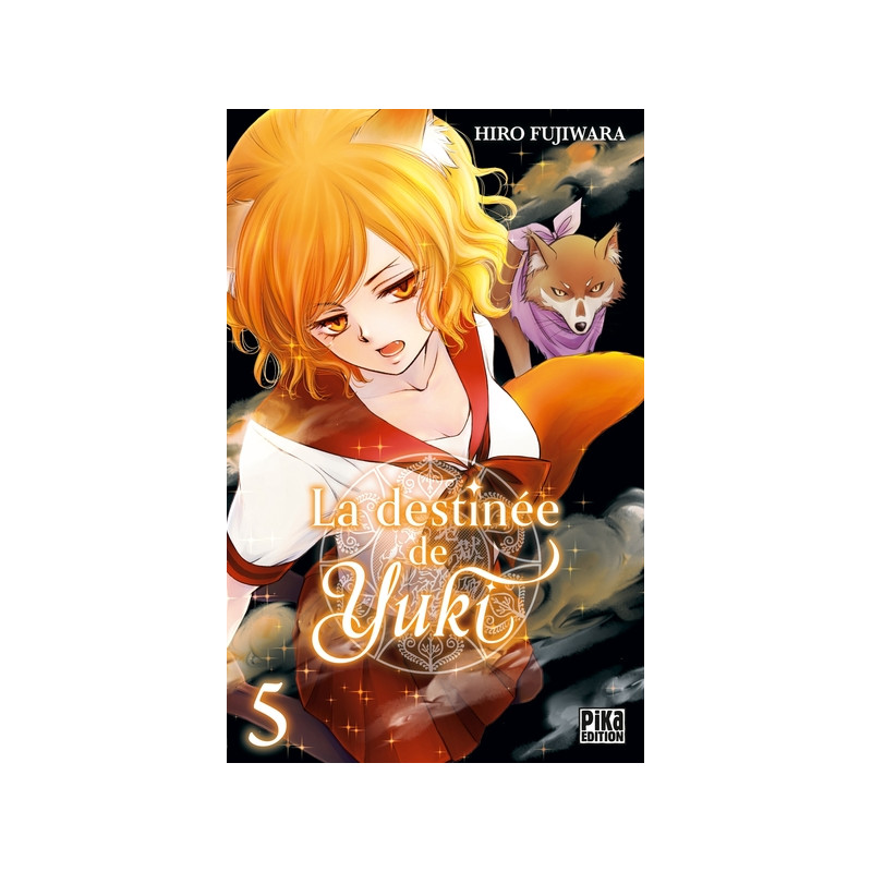 La destinée de Yuki T05