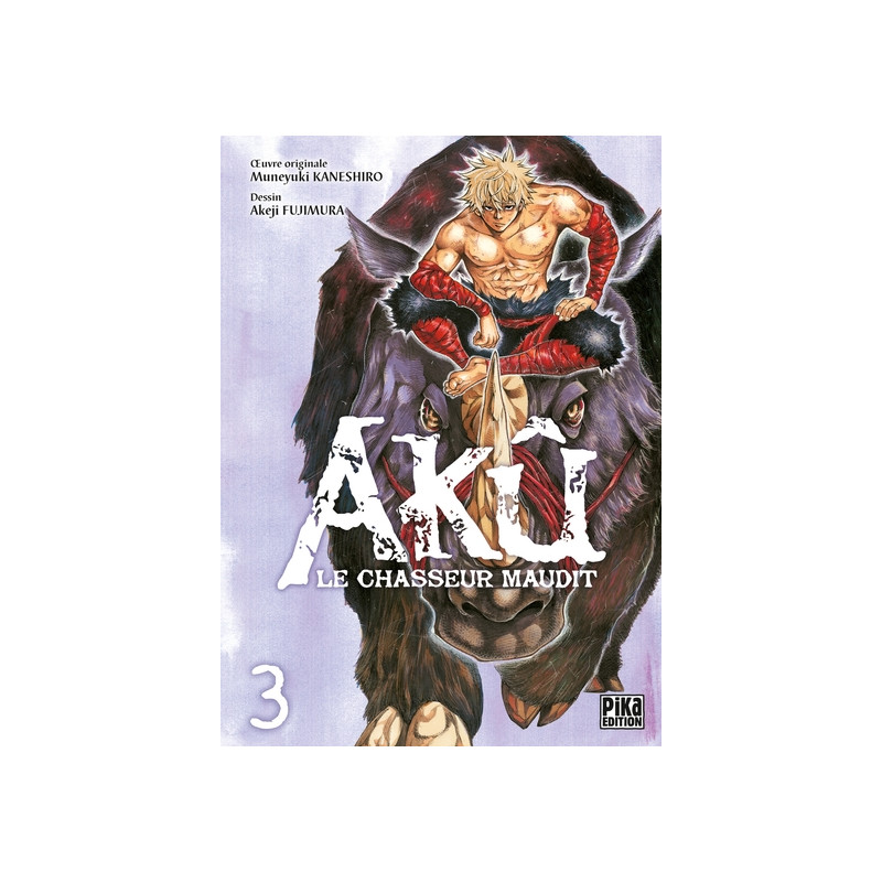 Akû, le chasseur maudit T03