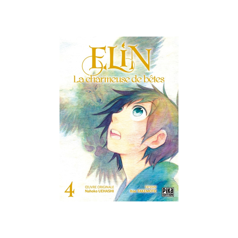 Elin, la charmeuse de bêtes T04