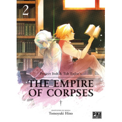 The Empire of Corpses T02