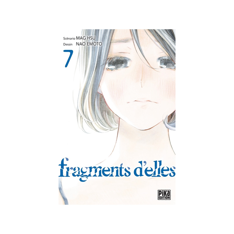 Fragments d'elles T07