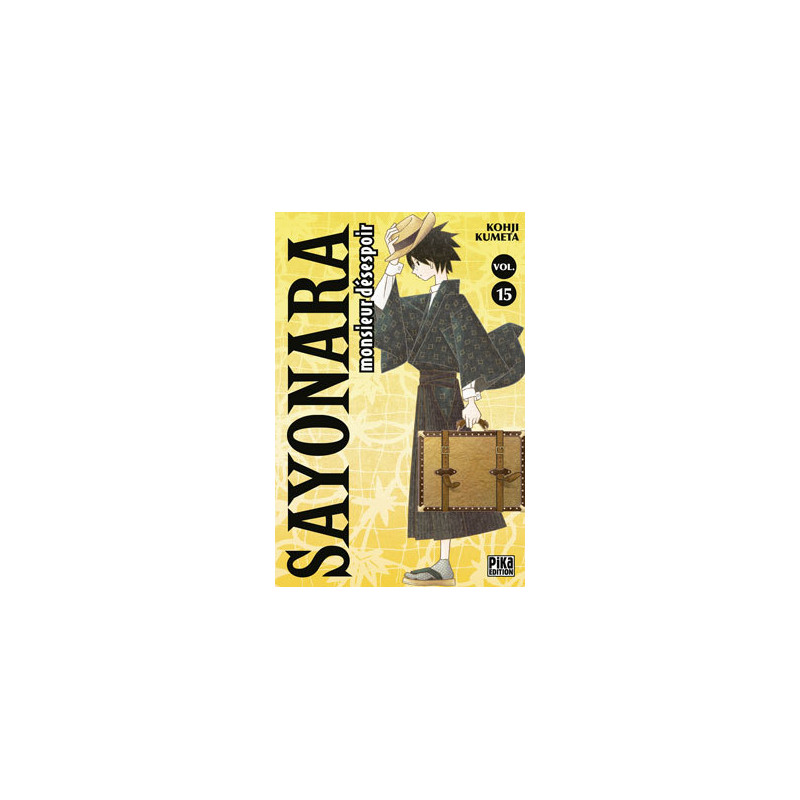 Sayonara Monsieur Désespoir T15