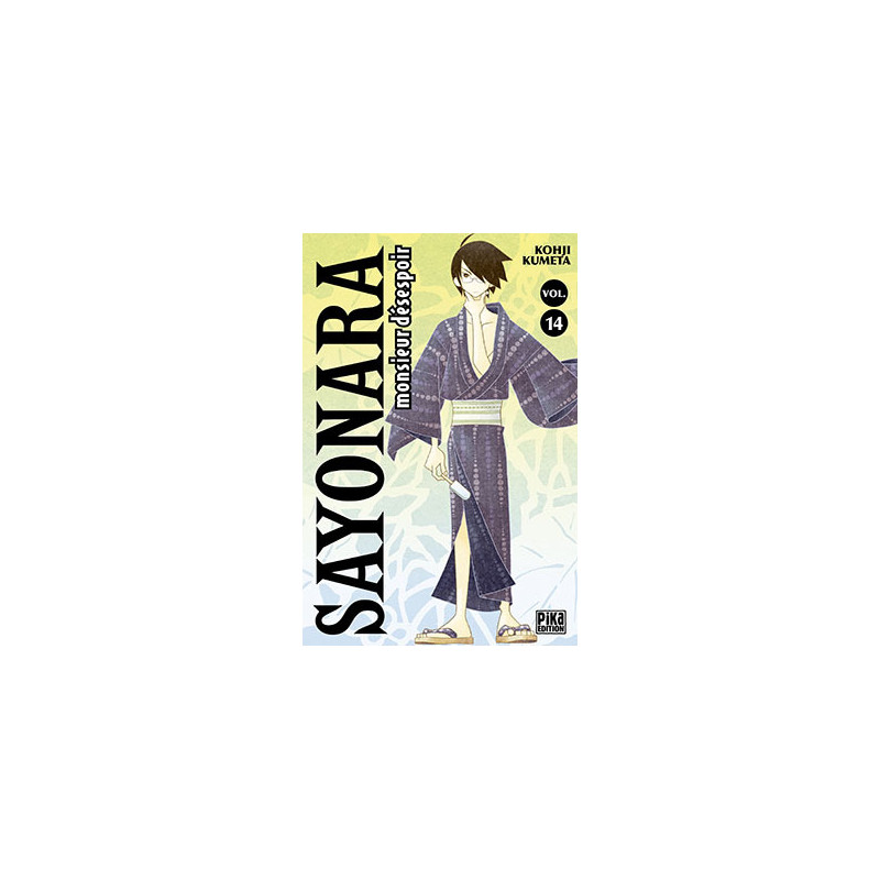 Sayonara Monsieur Désespoir T14