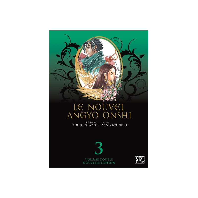Le Nouvel Angyo Onshi T05 & T06