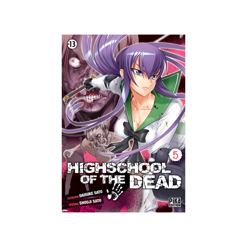 Highschool of the Dead T05