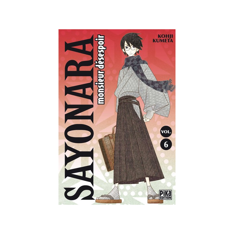 Sayonara Monsieur Désespoir T06