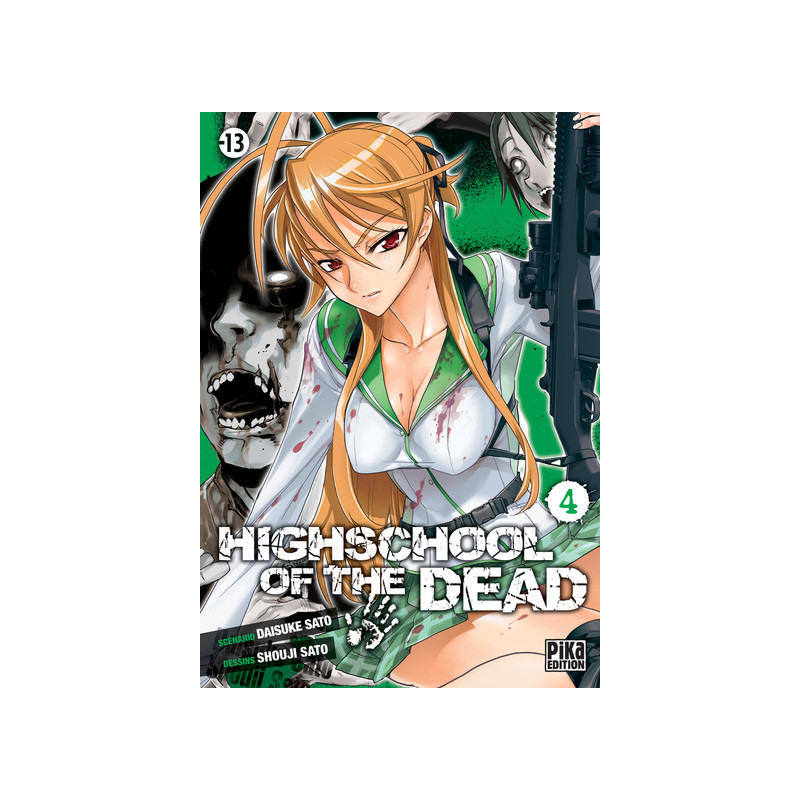 Highschool of the Dead T04