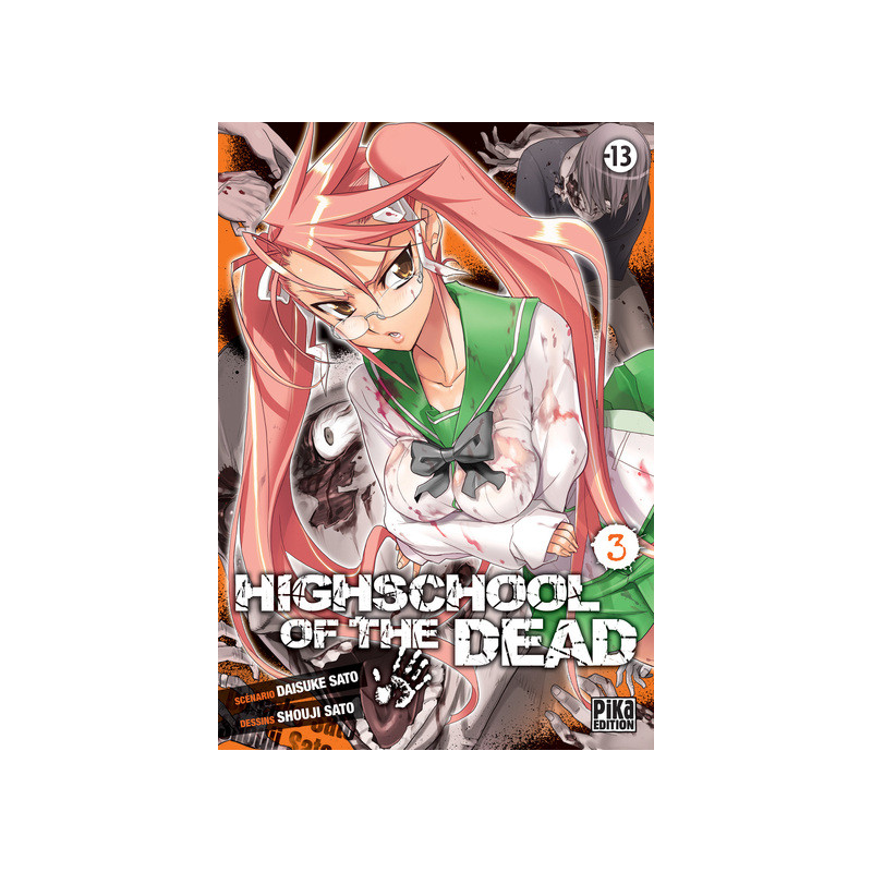Highschool of the Dead T03