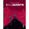I kill Giants