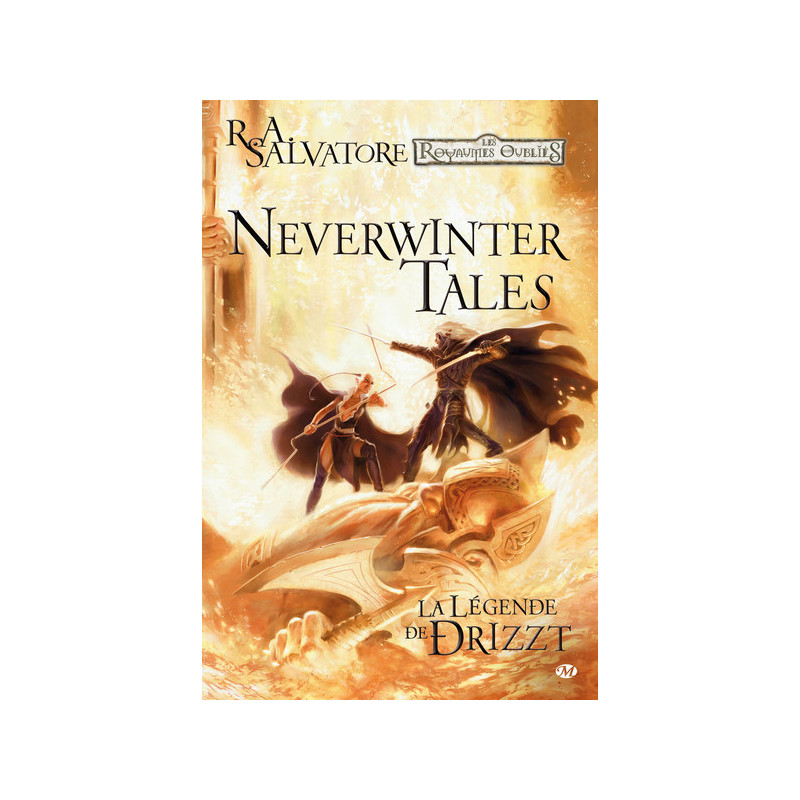 La Légende de Drizzt - Neverwinter Tales