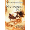 La Légende de Drizzt - Neverwinter Tales