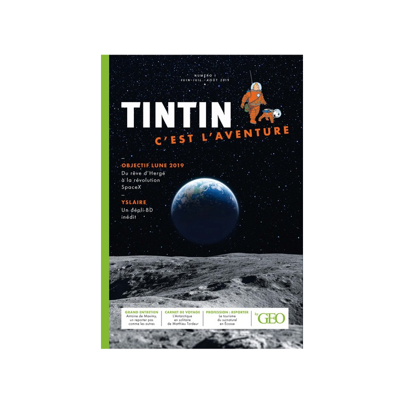 Tintin c'est l'aventure n°1 - Objectif Lune 2019