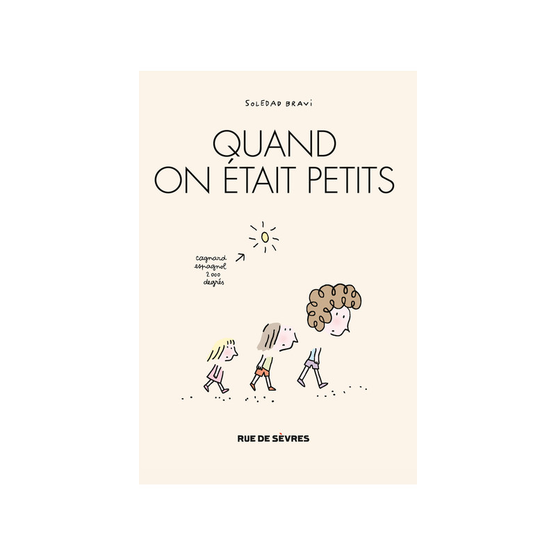 Quand on était petits