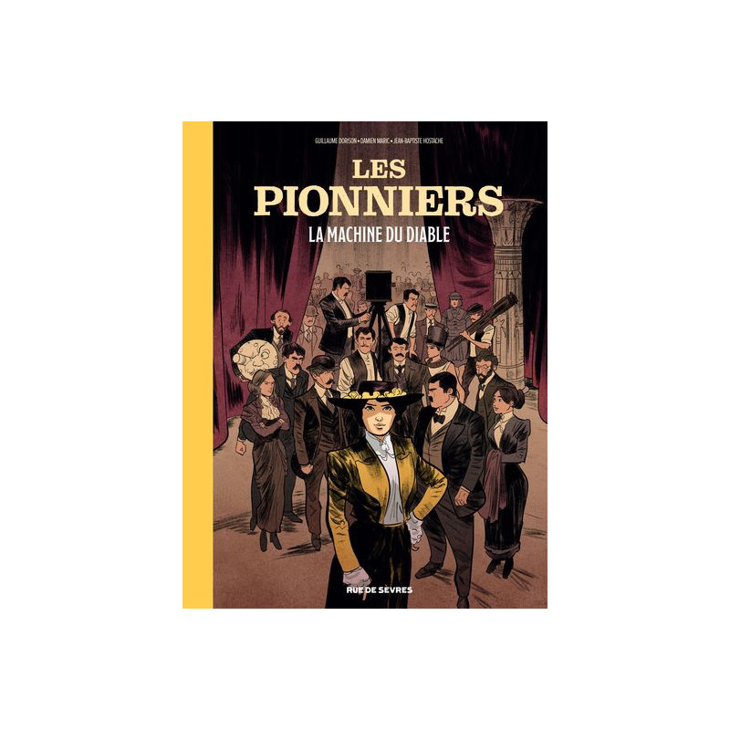 Les Pionniers T1 : La Machine du Diable