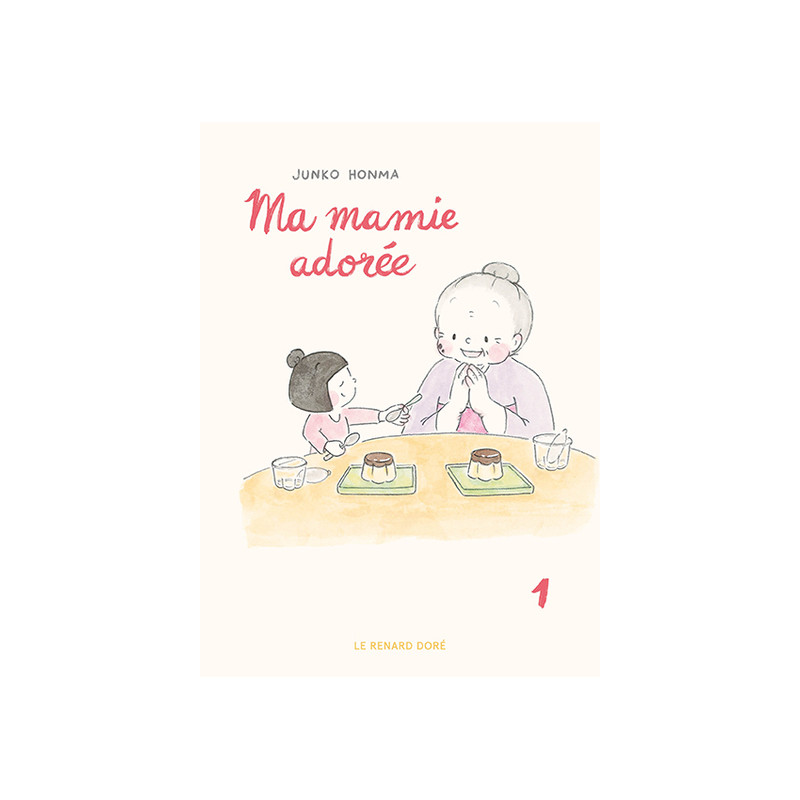 Ma mamie adorée T1