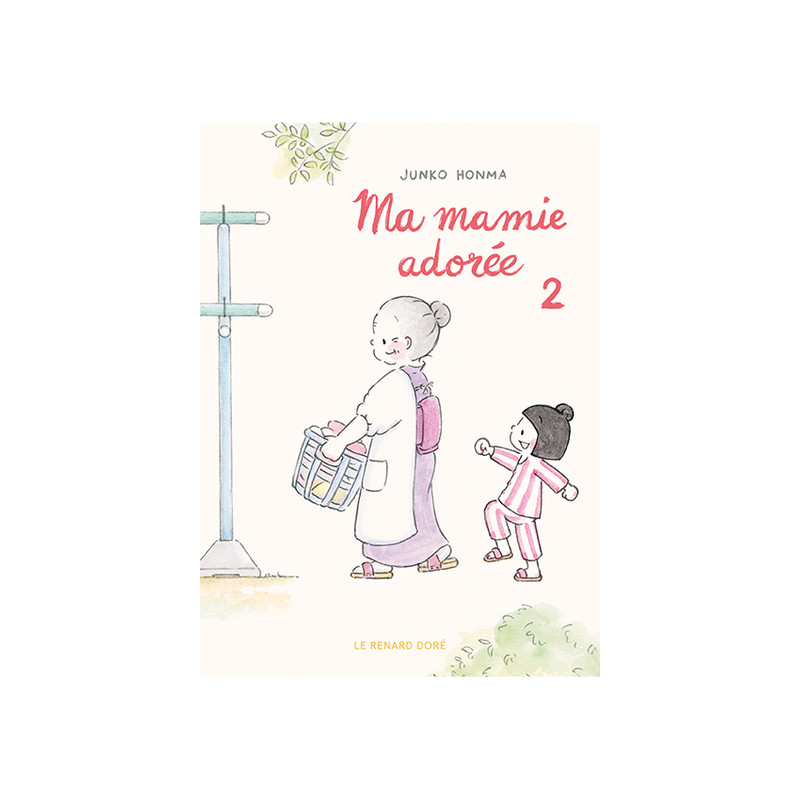 Ma mamie adorée T2