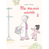 Ma mamie adorée T2