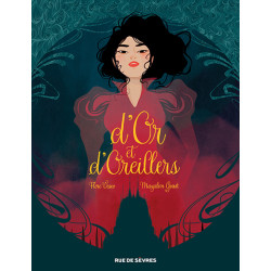 D'Or et d'Oreillers