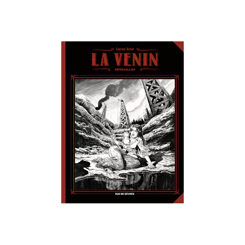 La Venin - Tome 3 - Entrailles (grand format) (noir et blanc)