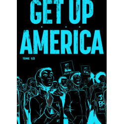 Get Up America - Tome 1