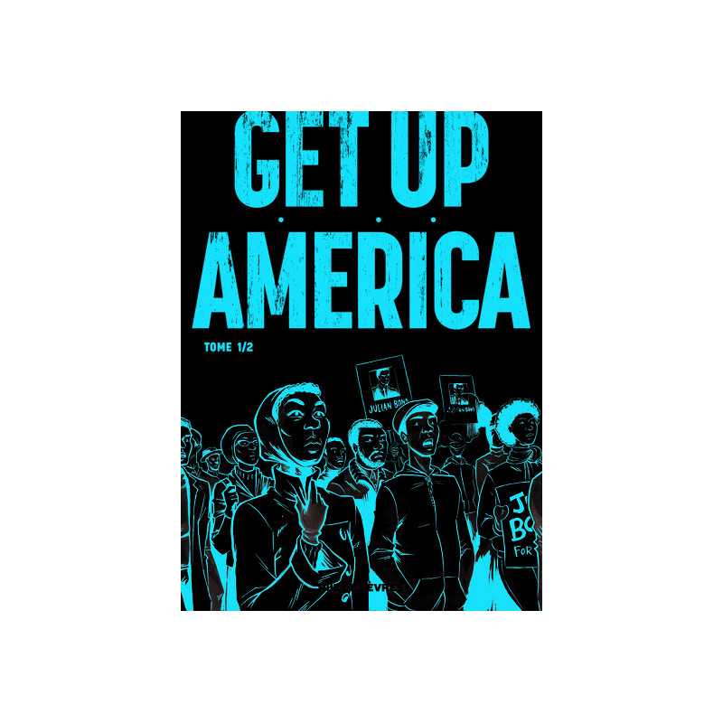 Get Up America - Tome 1