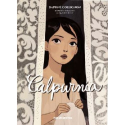 Calpurnia (L'intégrale)