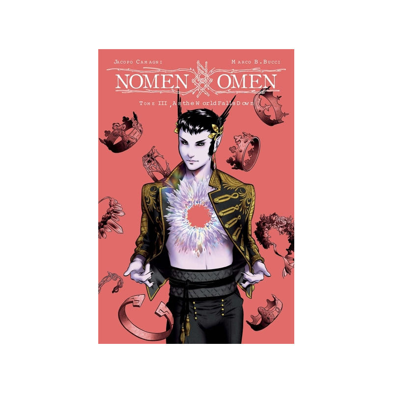 Nomen Omen T03 : As the World Falls Down