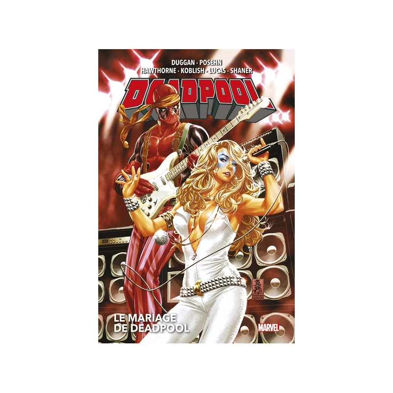 Deadpool T03 (Now!) : Le mariage de Deadpool