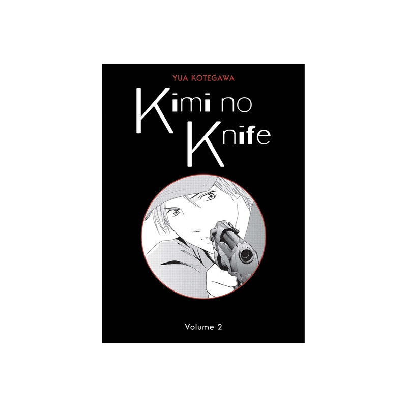 Kimi no Knife T02 (Nouvelle édition)